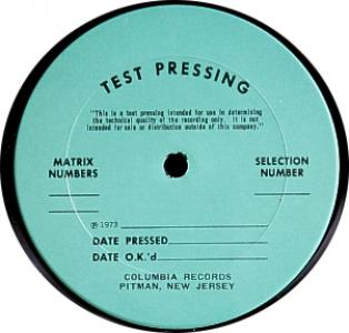 A 1973 test pressing label from the Columbia Records plant in Pitman, NJ.
