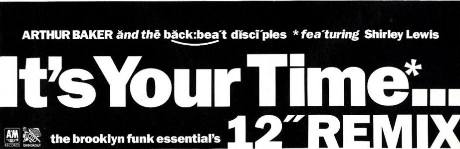 Arthur Baker: It's Your Time Britain ad