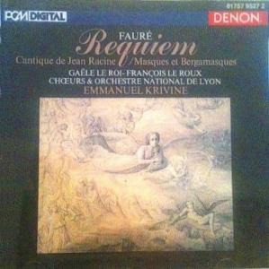 Emmanuel Krivine, Gaele Le Roi, Francois Le Roux, Choeurs & Orchestre National de Lyon
