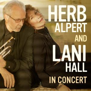 Herb Alpert & Lani Hall concert ad 2019