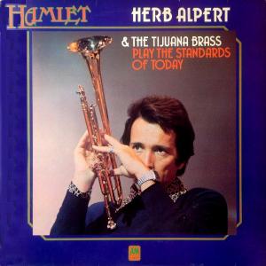 Herb Alpert & the Tijuana Brass: Plays the Standards Of Today U.K. vinyl album
