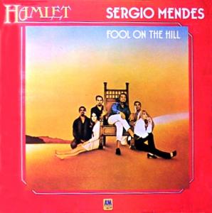 Sergio Mendes & Brasil '66: Fool On the Hill U.K. vinyl album