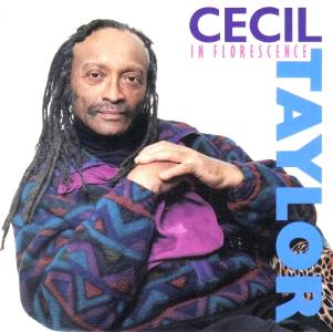 Cecil Taylor: In Florescence Germany CD