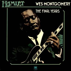 Wes Montgomery: The Final Years Britain vinyl album