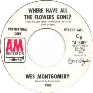 Wes Montgomery: Where Have All the Flowers Gone U.S. promo single