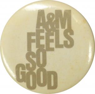 A&M Records Feels So Good button