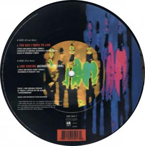 Soundgarden: The Day I Tried to Live Britain 7-inch picture disc