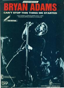 Bryan Adams: Can't Stop This Thing We Started US sheet music