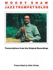 Woody Shaw Jazz Trumpet Solos music book