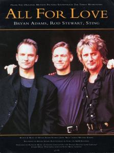 Bryan Adams & Rod Stewart & Sting: All For Love Britain sheet music