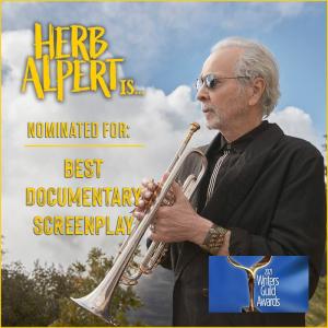 Herb Alpert Is.... Screen Writers Award nomination