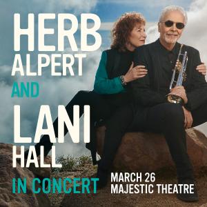 Herb Alpert & Lani Hall March 36, 2024 concert ad
