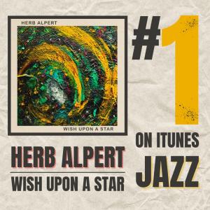 Herb Alpert: Wish Upon a Star #1 on iTunes Jazz