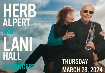 Herb Alpert & Lani Hall concert ad March 28, 2024