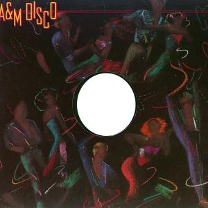A&M Records 12-inch disco sleeve