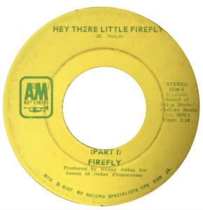 Firefly: Hey There Little Firefly Jamaica 7-inch