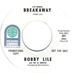 Bobby Lile and the El Montes: Breakaway US Promo 7-inch