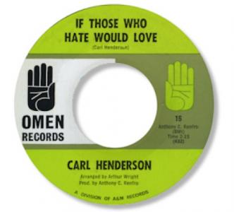 Carl Henderson: Everybody's Talking/If Those Who Hate Would Love US 7-inch