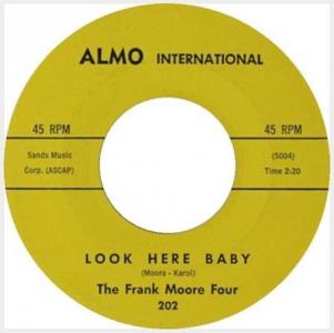 Frank Moore Four : Look Here Baby US 7-inch