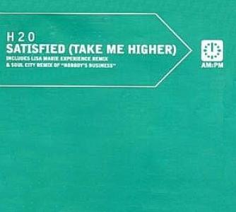 H2O featuring Billie: Satisfied (Take Me Higher) Britain CD single
