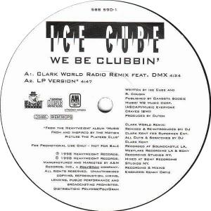 Ice Cube: We Be Clubbin' US Promo 12-inch Label