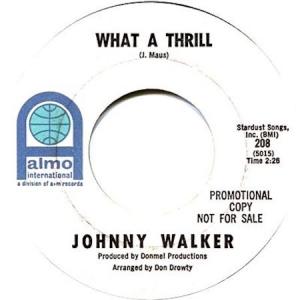 Johnny Walker: What a Thrill US Promo 7-inch