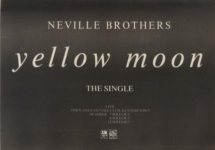 Neville Brothers: Yellow Moon Britain ad