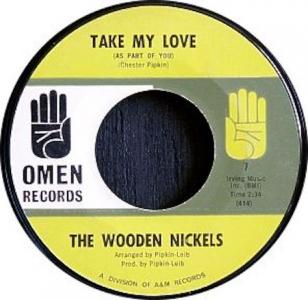 Wooden Nickels: Take My Love (As Part Of You) US 7-inch