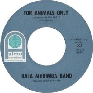 Baja Marimba Band: For Animals Only US 7-inch