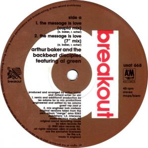 Arthur Baker and the Backbeat Disciples: The Message Is Love Britain 12-inch