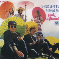 Sergio Mendes & Brasil '66: Look Around Japan CD album