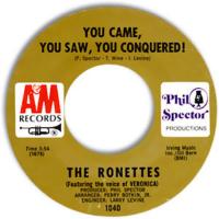 Ronettes: You Came, You Saw, You Concquered U.S. 7-inch