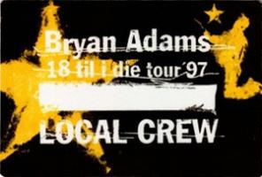 Bryan Adams: 18 Til I Die backstage pass