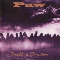 Paw: Death to Traitors U.S. eAlbum