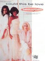 Seduction: Could This Be Love US sheet music