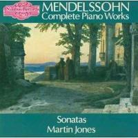 Martin Jones: Mendelssohn Complete Piano Works Volume 4 U.S. CD album