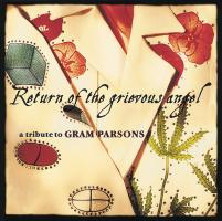Return Of the Grievous Angel U.S. CD album