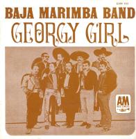 Baja Marimba Band: Georgy Girl France 7-inch