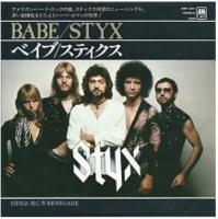 Styx: Babe/Renegade Japan single