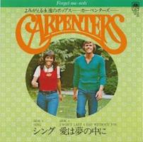 Carpenters: Sing/I Won't Last a Day Without You Japan single