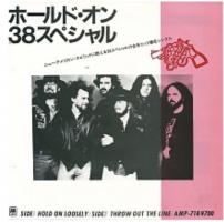 38 Special: Hold On Loosely/Throw Out the Line Japan single