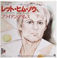 Bryan Adams: Let Him Know/No One Makes It Right Japan single