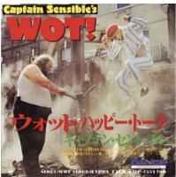 Captain Sensible: Wot!/Happy Talk Japan single
