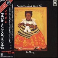 Sergio Mendes & Brasil '66: Ye-Me-Le Japan CD album