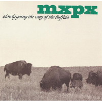 MxPX: Slowly Going the Way Of the Buffalo Japan CD album