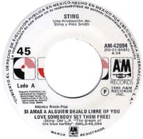 Sting: If You Love Somebody Set Them Free Mexico 7-inch