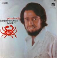 Sergio Mendes & Brasil '77: Primal Roots Mexico vinyl album