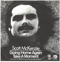 Scott Mckenzie: Going Home Again/Take a Moment Netherlands 7-inch