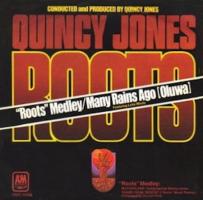 Quincy Jones: Many Rains Ago/Roots Medley Netherlands 7-inch