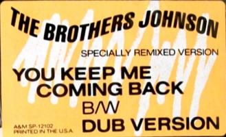 Brothers Johnson: You Keep Me Coming US 12-inch sticker